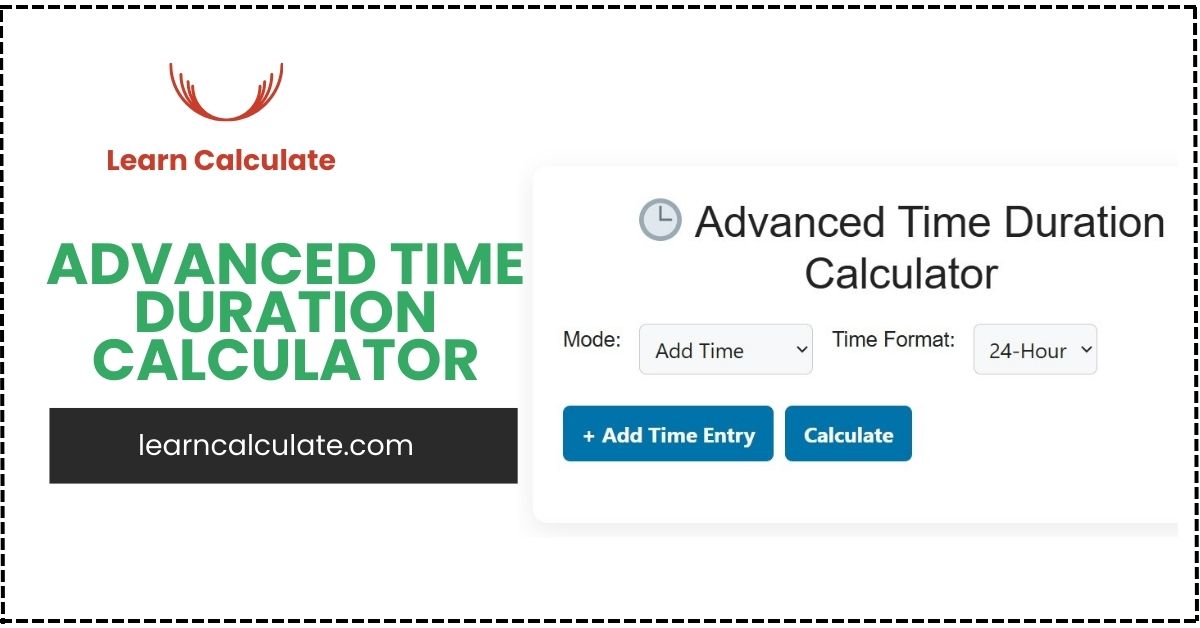Advanced Time Duration Calculator