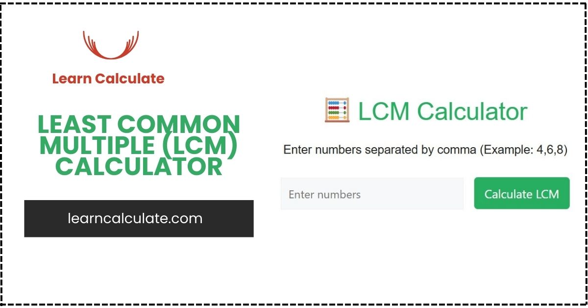 Least Common Multiple (LCM) Calculator